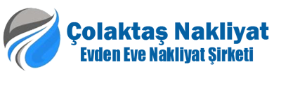 Çolaktaş Nakliyat İstanbul evden eve nakliyat şirketi
